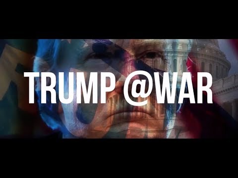 Official Trump @War: Full Movie – WATCH