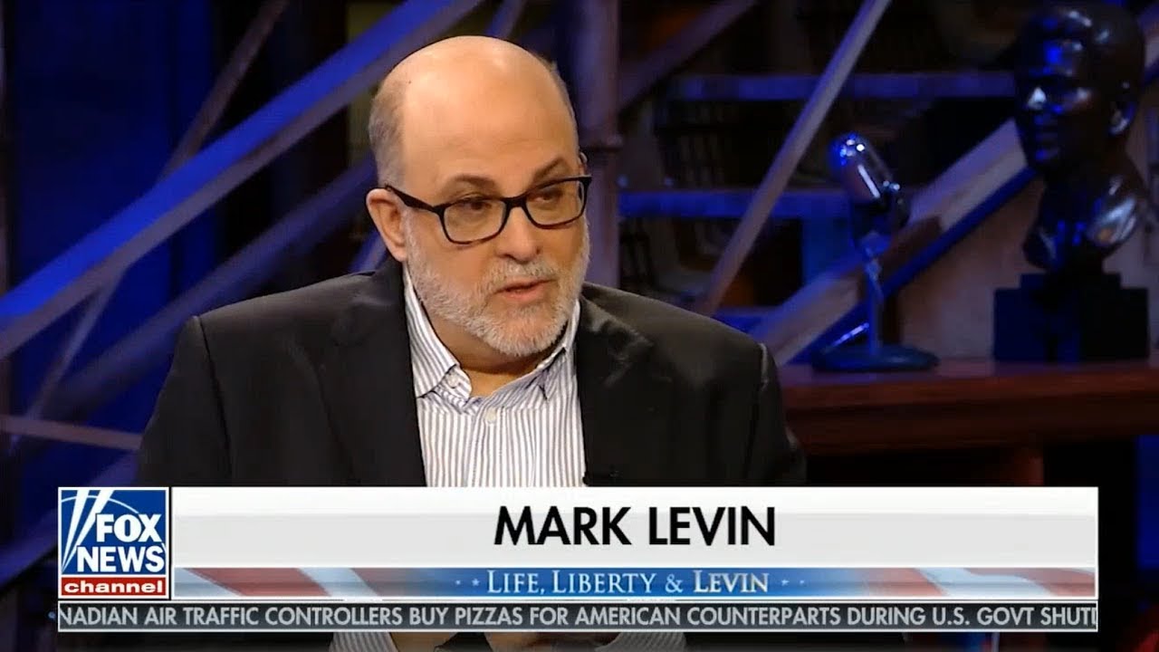 Image result for Life, Liberty & Levin 1/13/19 | Breaking Fox News January 13, 2019