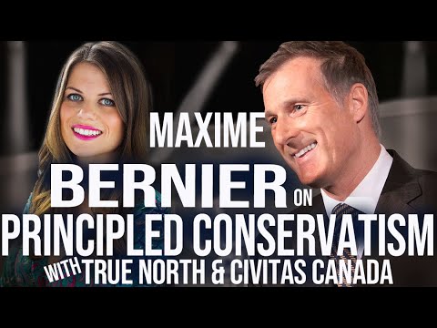 Maxime Bernier discusses principled conservatism with True North ...